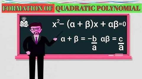 How can form quadratic Polynomial/equation when zeros/roots are given || CBSE || by M.K. Sawariya