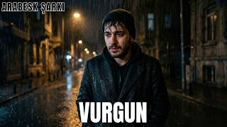 VURGUN (arabesk şarkılar) (damar arabesk) (arabesk) (ai müzik) (ai cover)