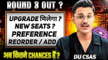 Du Csas: Seat Allocation Round 3 All Doubts Clear!