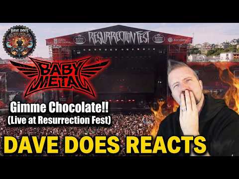BabyMetal "Gimme Chocolate" Live Ressurection Fest - A Dave Does REACTION