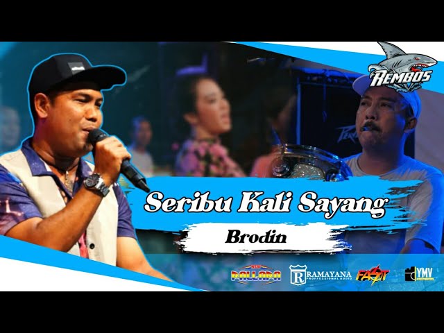 SERIBU KALI SAYANG - BRODIN NEW PALLAPA { COVER LIVE PERFORM } REMBOS 2023 class=