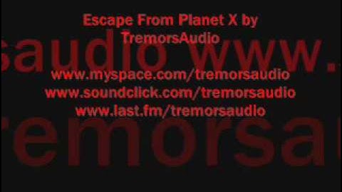 Escape From Planet X