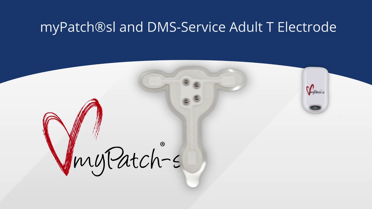 DMSService How to Use the myPatch®sl Holter Recorder and Adult T