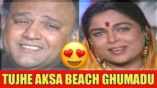 Tujhe Aksa Beach Ghumadu Aa Chalti Kya Mashup Ft Alok Nath & Reema Lagoo