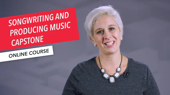 Songwriting and Producing Music Capstone | Course ...