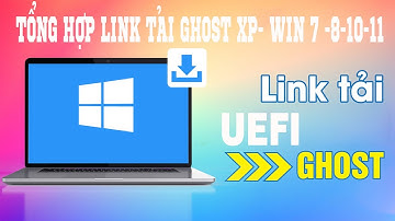 Tổng hợp file ghost đa cấu hình
