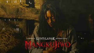 FILM KUNTILANAK MANGKUJIWO spesial trailer