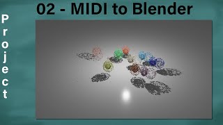 02 - Project MIDI to Blender - Take5