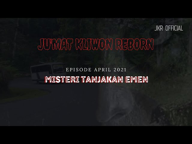 Jumat Kliwon Reborn Radio Cosmo Misteri Tanjakan Emen | HD AUDIO class=