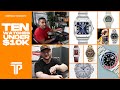 10 WATCHES UNDER $10K