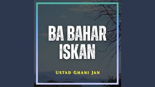 Ba Bahar Iskan