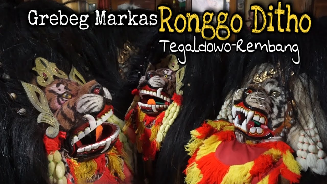 Grebeg Markas Barongan Ronggo Ditho Tegaldowo - Rembang