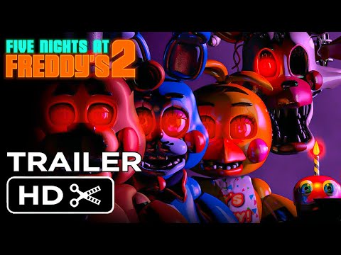 Five Nights At Freddy's 2 – FULL TRAILER (2024) Universal