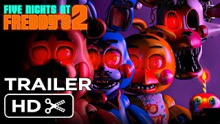 Five Nights At Freddy's 2 (2024)  Full Trailer | Universal Pictures Movie Concept
