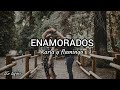 Karla y flamingo | Enamorados | Lyrics