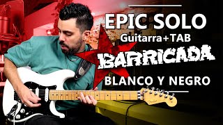 Solo de GUITARRA INFRAVALORADO: Blanco y Negro de BARRICADA | Guitarra + TAB | Marcos García