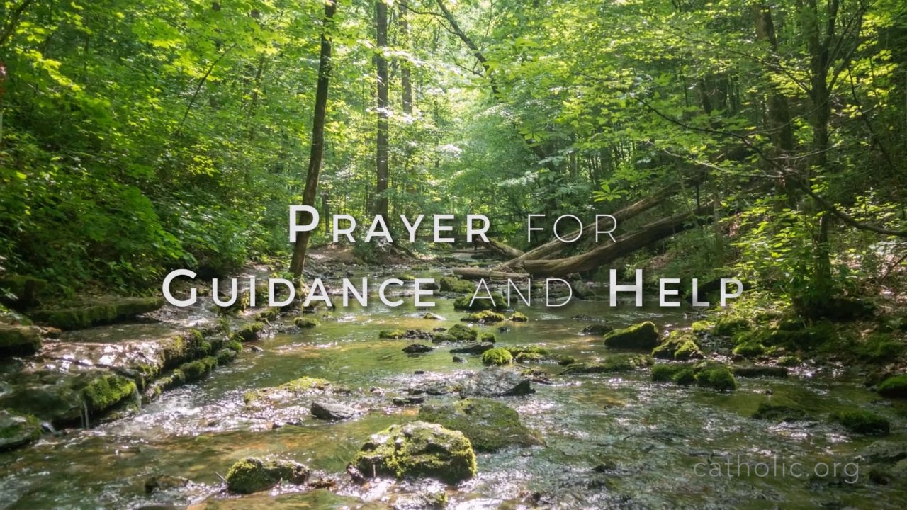 Prayer for Guidance and Help HD - YouTube