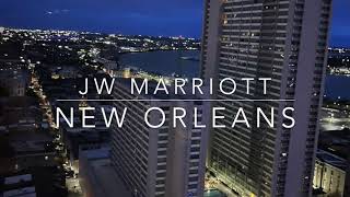 JW Marriott New Orleans Room Tour | 2Bedroom BiLevel Suite