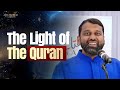The light of the quran  shaykh yasir qadhi  anchored by the quran 2023
