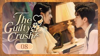 【FULL HD】The Guilty Crush 08 | My secret crush is my adopted sister