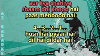 Shaam Bhi Khoob Hai Karaoke with Scrolling Lyrics