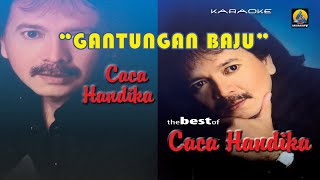 Caca Handika - Gantungan Baju Karaoke