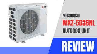 Mitsubishi MXZ-5D36NL Review | Multi Zone Ductless Mini Split Heat Pump Outdoor Unit