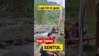 Kopi Tepian Sentul Yg Lg Hit