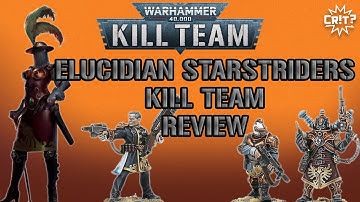 Elucidian Starstriders Kill Team Review