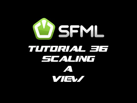 SFML 2.1 Tutorial 36 - Scaling A View