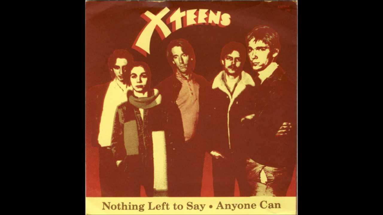 X Teens - Nothing Left To Say - YouTube