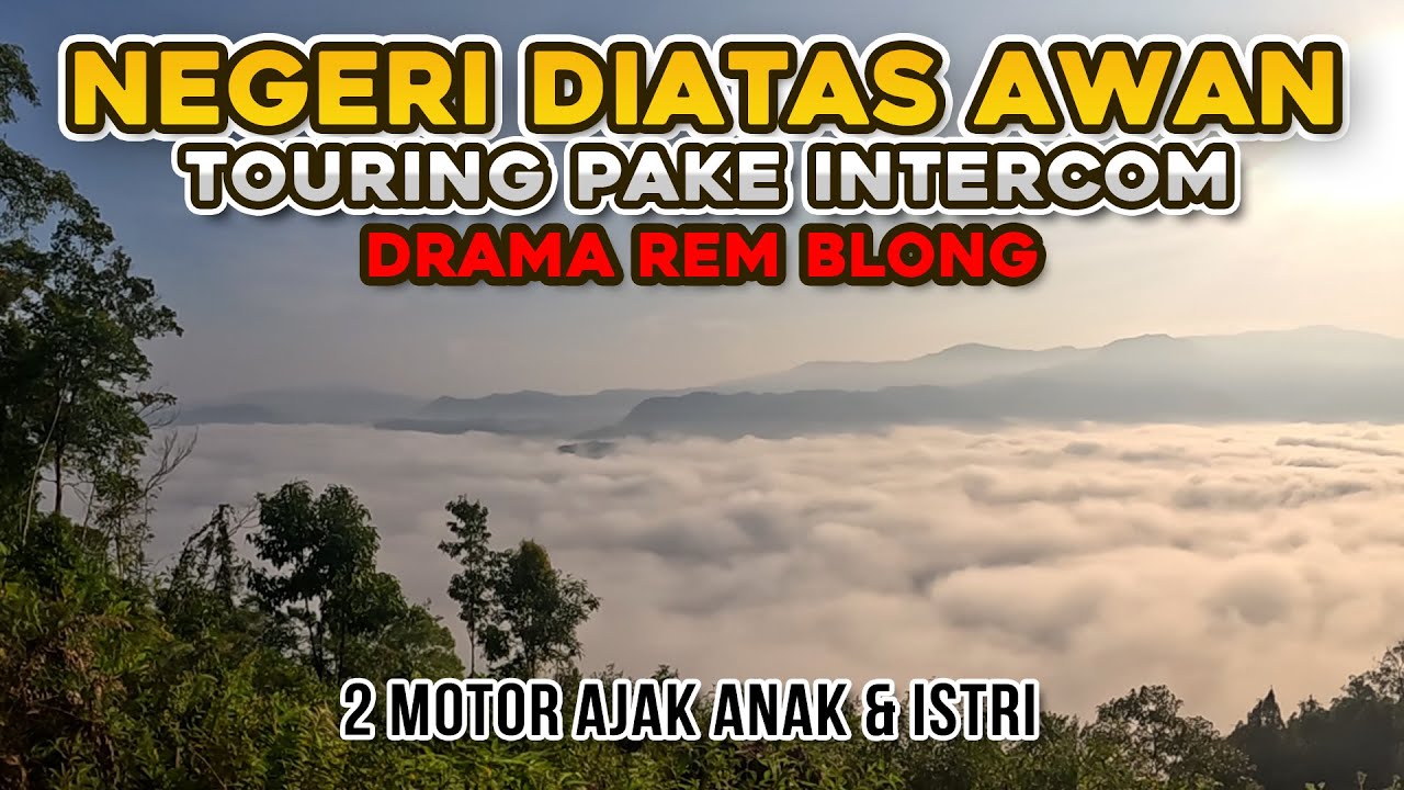 Awas Rem Blong JALAN menuju ke NEGERI DIATAS AWAN Jalur ke Citorek Gunung Luhur Lebak Banten