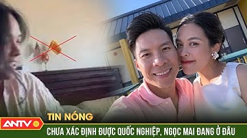 Sở văn hóa TP.HCM thông tin việc xác minh Quốc Nghiệp, Ngọc Mai đang ở đâu? | ANTV