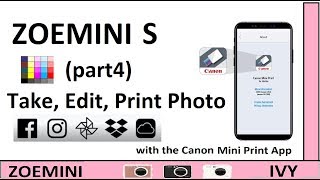 Zoemini S (الجزء 4) - الطباعة من تطبيق Canon Mini Print، تحرير الصور، وطباعة الملصقات من Dropbox ... screenshot 3