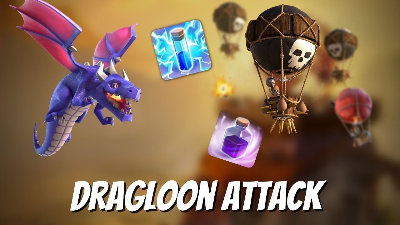 Clash of Clans Dragloon attack strategy .