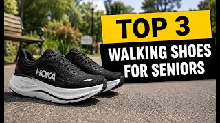 The 3 Best Walking Shoes for Seniors in 2026