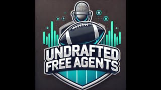 The Undrafted Free Agents Podcast (Ep. 7, 11/12/2024)