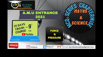 Force & Pressure|AMU Entrance |Class 8 Science