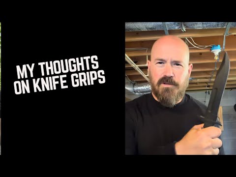 What’s the Better Knife Grip?