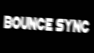 BOUNCE SYNC TEST (REVISAR LA DESCRICCION)