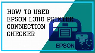 How To Used Epson Printer Connection Checker screenshot 3