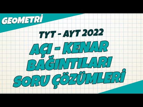 Açı - Kenar Bağıntıları Konu Tekrar Soru Çözümleri | TYT - AYT Geometri 2022 #hedefekoş