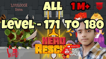HeroRescue-walktrough All levels - 171 to 180 -Gameplay ,android , iOS  by Anas Faruqi