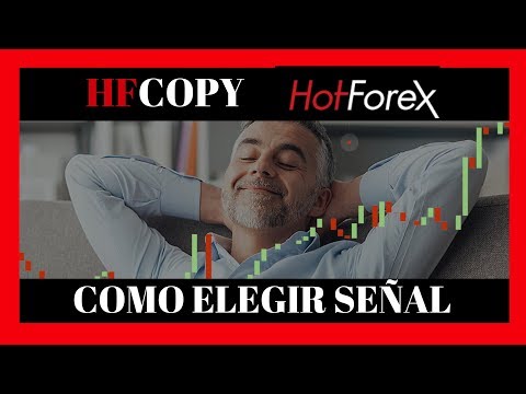 hf-copy-/-hotforex-como-elegir-una-buena-señal-de-trading-/-forex-para-copiar