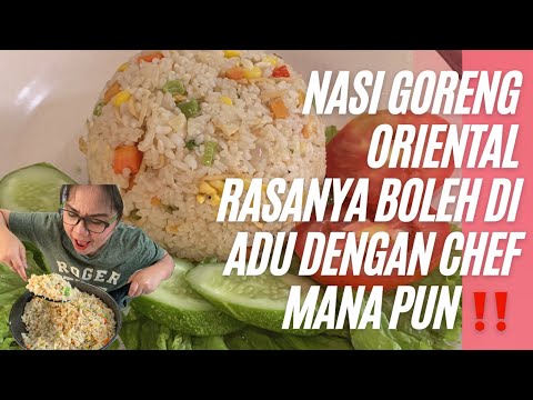 Masakan Bunda RESEP NASI GORENG ORIENTAL ALA RESTORAN RASANYA TIDAK KALAH ENAKNYA DENGAN BUATAN PARA CHEF #kuliner Yang Sangat Enak