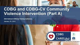 2022 CARES Act Conference: CDBG and CDBG-CV Community Violence Intervention (Part 1 of 2)