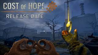 S.T.A.L.K.E.R. 2: Cost of Hope - Release Date Reveal Breakdown and Analysis
