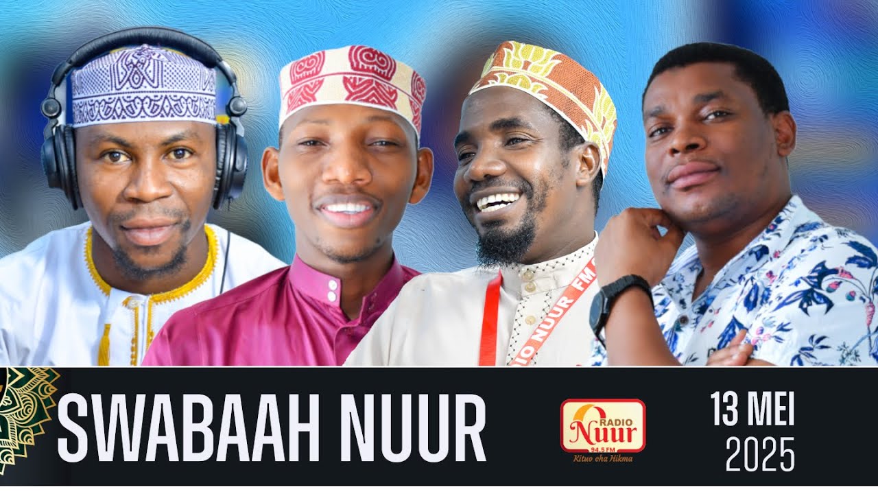 🔴 #LIVE SWABAAH NUUR I Athari za majirani waovu