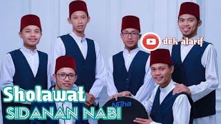 SHOLAWAT SYIRIA | SIDANAN NABI /NGAK KALAH SAMA AZ ZAHIR
