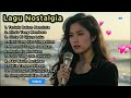 LAGU NOSTALGIA PALING SEDIH 😭 PATAH HATI 💔 COCOK UNTUK TEMAN KERJA, SANTAI, DIPERJALANAN MUDIK